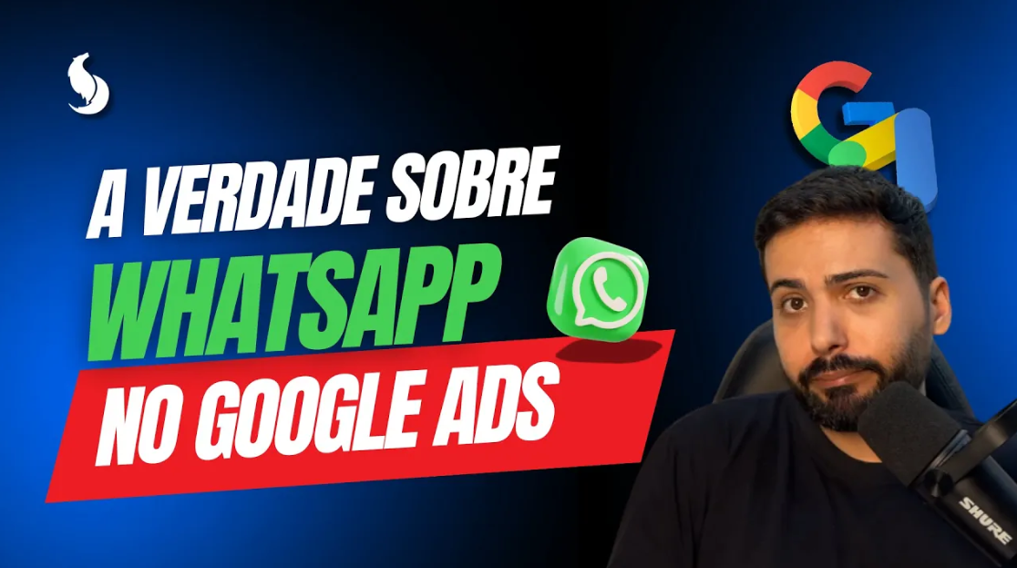 A verdade sobre o WhatsApp no Google Ads! Funciona Mesmo?